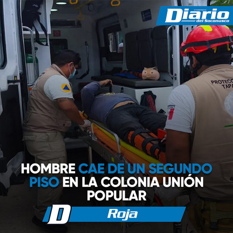 Hombre cae de un segundo piso en la colonia Unión Popular - Diario del ...